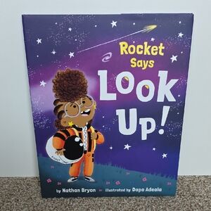 Rocket Says Look Up! Children's Book - Hardcover
